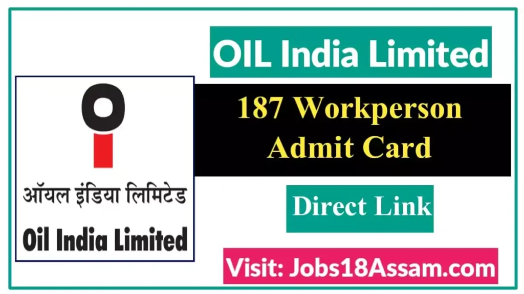 Oil India Limited Download Admit Card