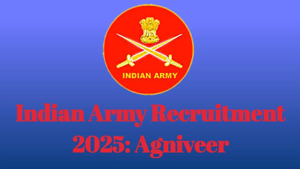 Indian Army Recruitment 2025: Agniveer